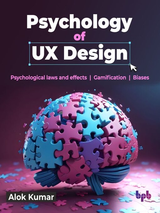Title details for Psychology of UX Design by Alok Kumar - Wait list